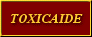 TOXICAIDE - Toxicomanie et d�pendance